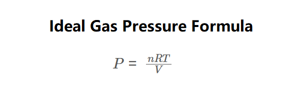 Ideal Gas Pressure Formula